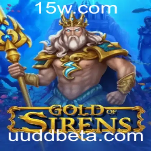 GoldofSirens - Aventure-se no Novo Mundo dos Jogos com UUDDbet