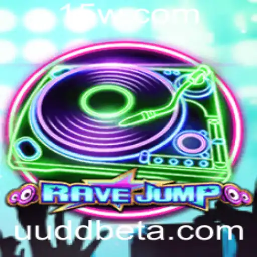 Descubra o Novo Fenômeno dos Games: RaveJump e a Aposta UUDDbet