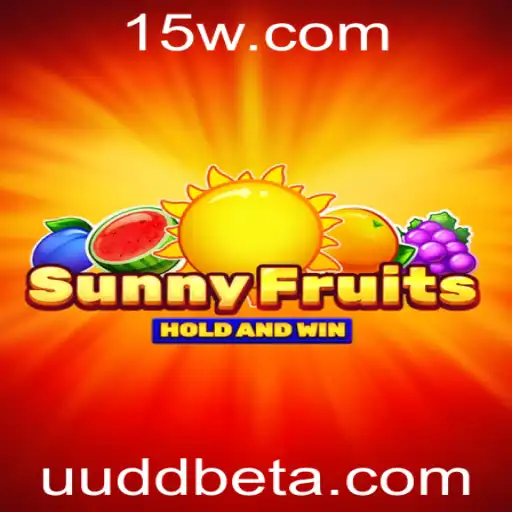 SunnyFruits: Descubra o Novo Jogo da UUDDbet
